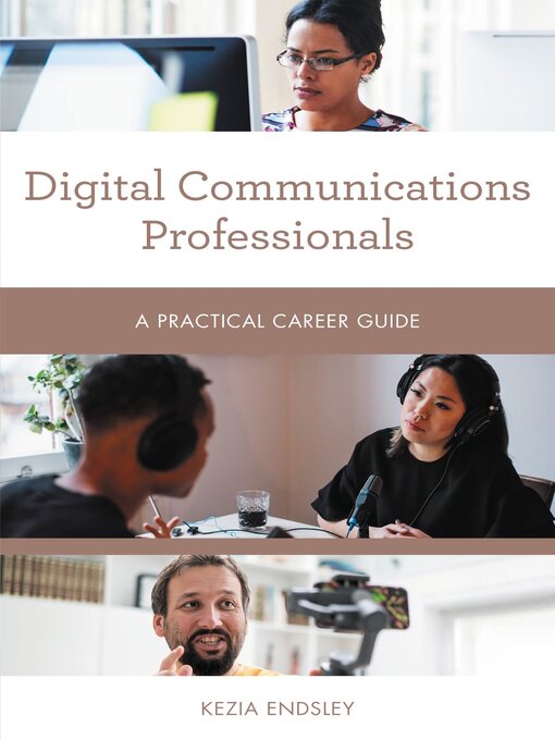 Title details for Digital Communications Professionals by Kezia Endsley - Available